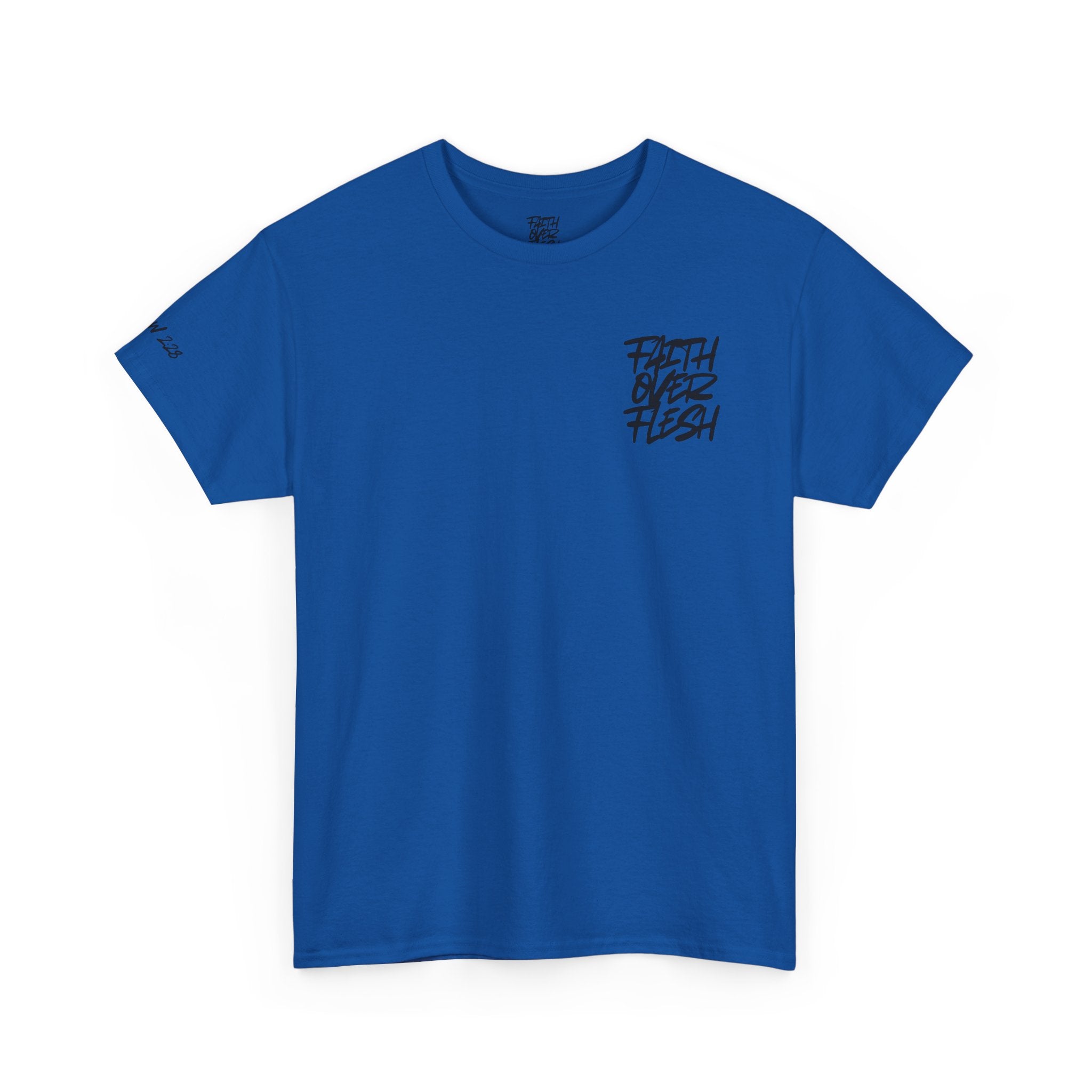 “FAITH OVER FLESH” T-Shirt