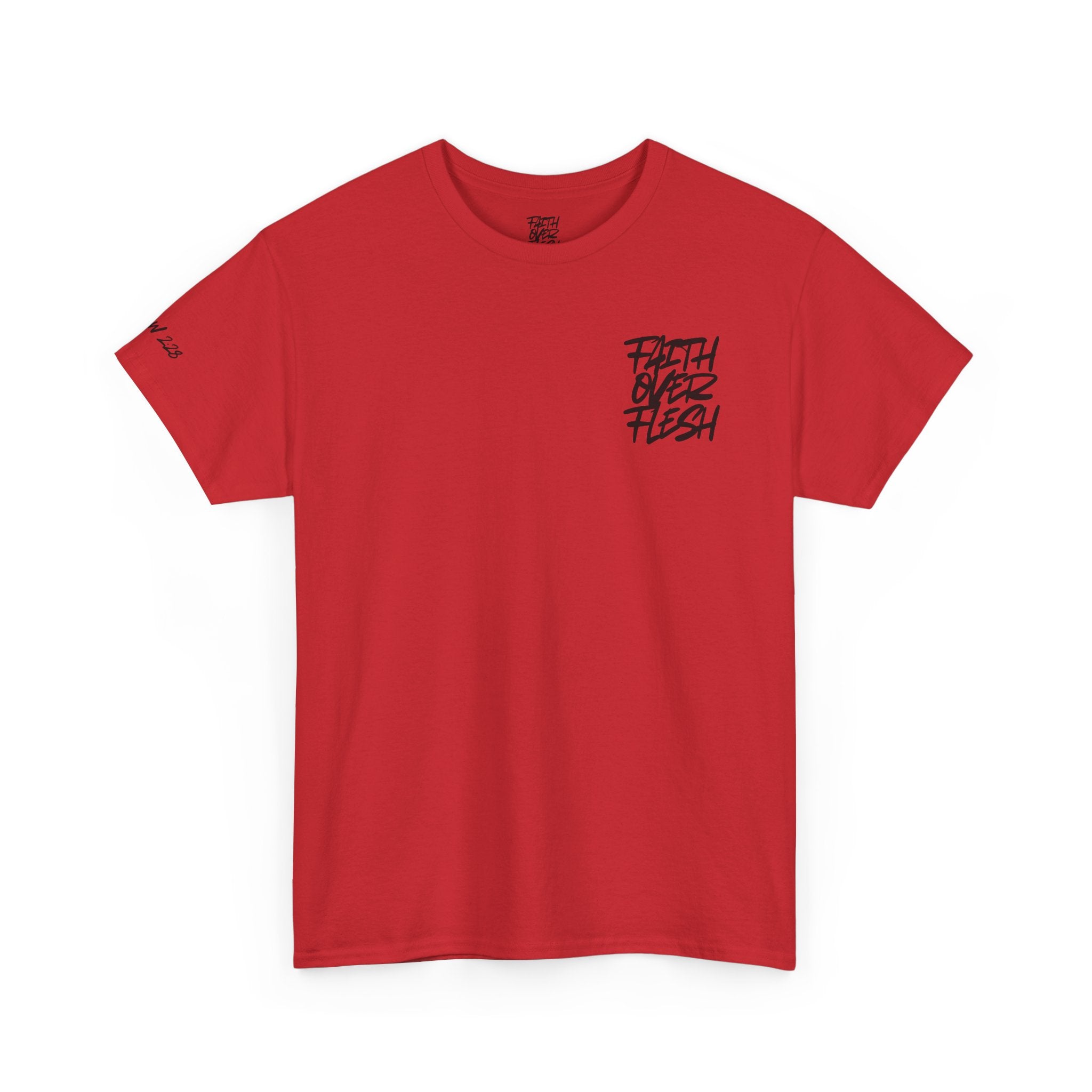 “FAITH OVER FLESH” T-Shirt